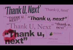 Ariana Grande - Thank U, Next | PIESĂ NOUĂ