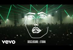 Disclosure - Etran | piesă nouă