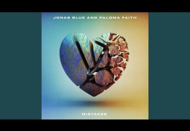 Jonas Blue & Paloma Faith - Mistakes | piesă nouă