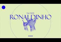 Nosfe - Ronaldinho | piesă nouă