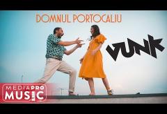 VUNK - Domnul Portocaliu | videoclip