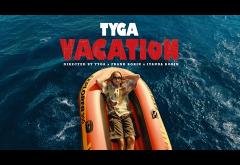 Tyga - Vacation | videoclip