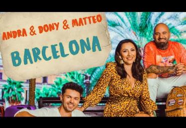 Andra, Dony & Matteo - Barcelona | videoclip