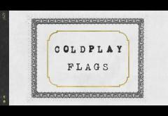 Coldplay - Flags | piesă nouă