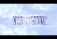 Zara Larsson - Need Someone | lyric video