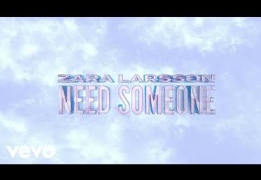 Zara Larsson - Need Someone | lyric video
