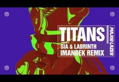 Major Lazer feat. Sia & Labrinth - Titans (Imanbek Remix) | piesă nouă