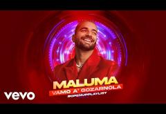 Maluma - Vamo´ a Gozárnola | piesă nouă
