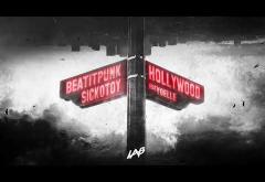 BeatItPunk & SICKOTOY feat. Yoelle - Hollywood | piesă nouă