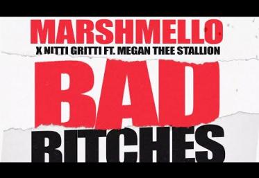 Marshmello x Nitti Gritti feat. Megan Thee Stallion - Bad Bitches | lyric video