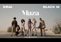 INNA x Black M - Maza (French Version) | piesă nouă