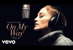 Jennifer Lopez - On My Way (from „Marry Me”) | piesă nouă