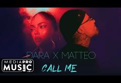DARA X Matteo - Call Me | videoclip 