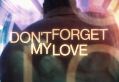 Diplo with Miguel - Don´t Forget My Love | lyric video