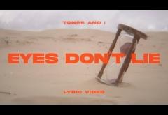 Tones & I - Eyes Don´t Lie | lyric video