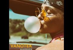 Vanotek - Happier | videoclip