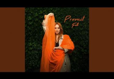 Feli - Promit | piesă nouă