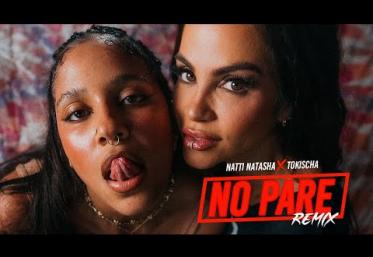 Natti Natasha x Tokischa - No Pare "Remix" | videoclip