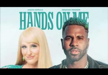 Jason Derulo feat. Meghan Trainor -  Hands On Me | piesă nouă