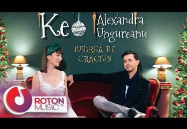 Keo x Alexandra Ungureanu - Iubirea de Crăciun | videoclip